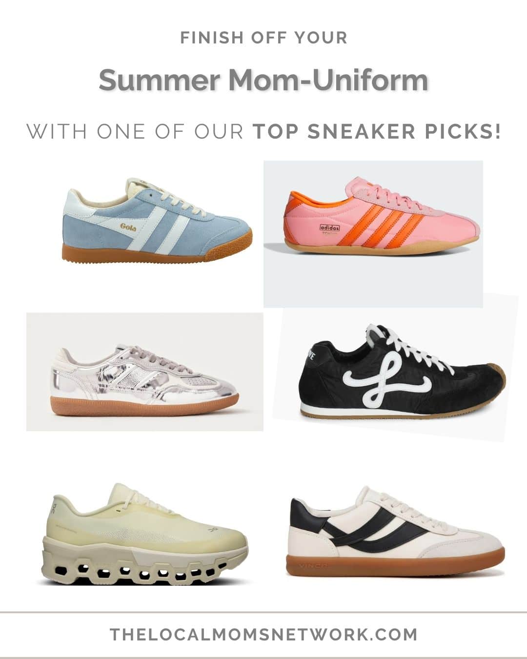 Summer Sneaker Edit: 6 Stylish Picks for Busy Moms