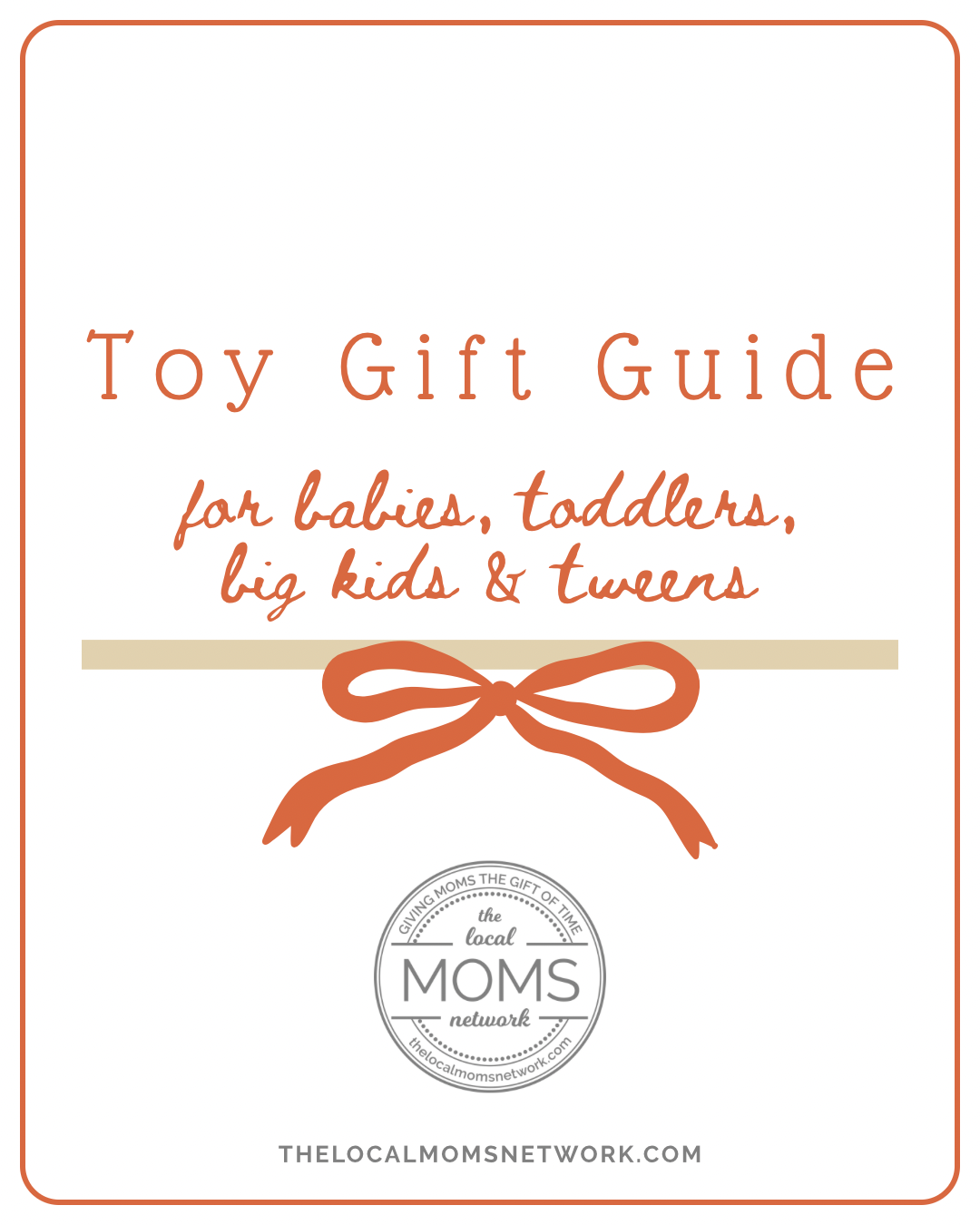 Toy Gift Guides for Babies, Toddlers, and Big Kids